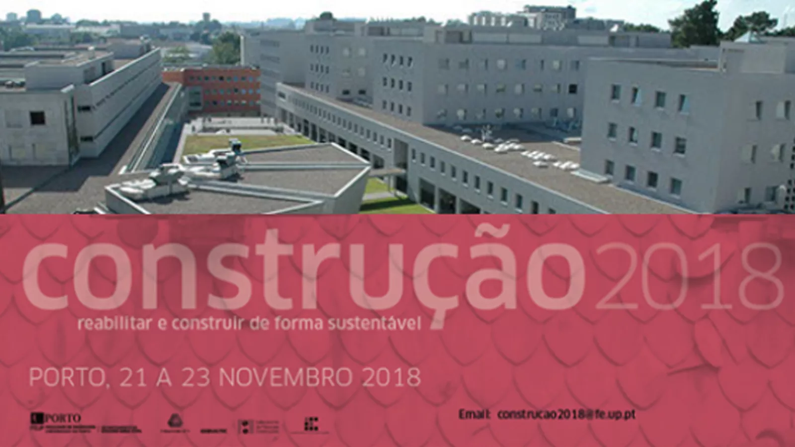 Construção 2018 – reabilitar e construir de forma sustentável